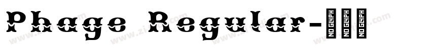 Phage Regular字体转换
